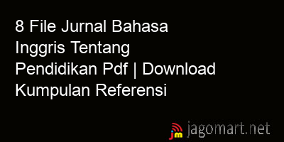 picture1 8 File Jurnal Bahasa Inggris Tentang Pendidikan Pdf | Download Kumpulan Referensi picture 8 File Jurnal Bahasa Inggris Tentang Pendidikan Pdf | Download Kumpulan Referensi