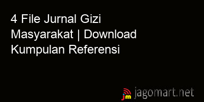 picture 4 File Jurnal Gizi Masyarakat | Download Kumpulan Referensi