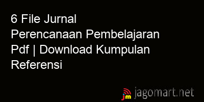 picture1 6 File Jurnal Perencanaan Pembelajaran Pdf | Download Kumpulan Referensi picture 6 File Jurnal Perencanaan Pembelajaran Pdf | Download Kumpulan Referensi