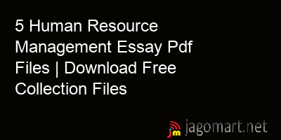 picture 5 Human Resource Management Essay Pdf Files | Download Free Collection Files