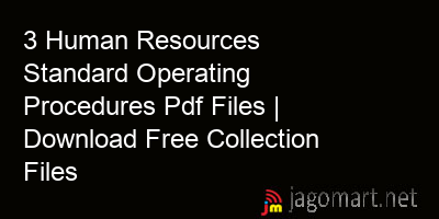 picture 3 Human Resources Standard Operating Procedures Pdf Files | Download Free Collection Files