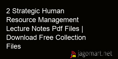 picture 2 Strategic Human Resource Management Lecture Notes Pdf Files | Download Free Collection Files