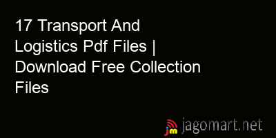 picture 17 Transport And Logistics Pdf Files | Download Free Collection Files