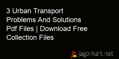 picture 3 Urban Transport Problems And Solutions Pdf Files | Download Free Collection Files
