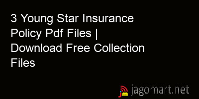 picture 3 Young Star Insurance Policy Pdf Files | Download Free Collection Files