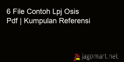 picture 6 File Tentang Contoh Lpj Osis Pdf Yang Bisa Di Download Saat Ini