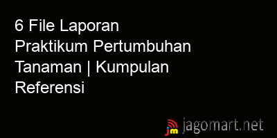 picture1 6 File Tentang Laporan Praktikum Pertumbuhan Tanaman Yang Bisa Di Download Saat Ini picture 6 File Tentang Laporan Praktikum Pertumbuhan Tanaman Yang Bisa Di Download Saat Ini