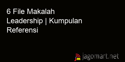 picture 6 File Tentang Makalah Leadership Yang Bisa Di Download Saat Ini