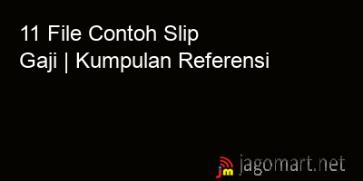 picture 11 File Tentang Contoh Slip Gaji Yang Bisa Di Download Saat Ini