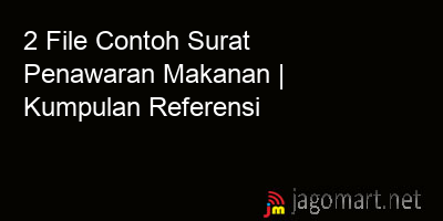 picture 2 File Tentang Contoh Surat Penawaran Makanan Yang Bisa Di Download Saat Ini