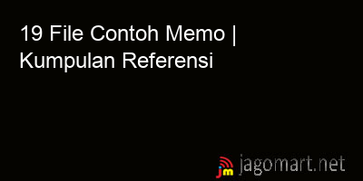 picture 19 File Tentang Contoh Memo Yang Bisa Di Download Saat Ini