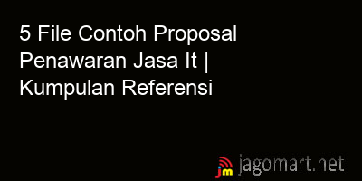 picture 5 File Tentang Contoh Proposal Penawaran Jasa It Yang Bisa Di Download Saat Ini