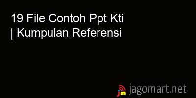 picture 19 File Tentang Contoh Ppt Kti Yang Bisa Di Download Saat Ini