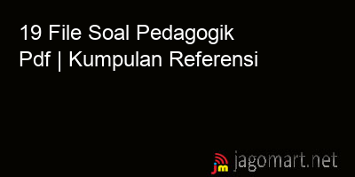 picture 19 File Tentang Soal Pedagogik Pdf Yang Bisa Di Download Saat Ini
