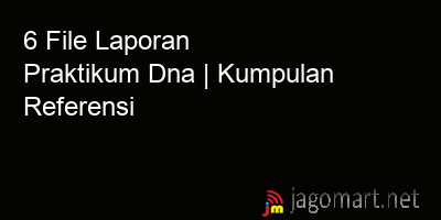 picture1 6 File Tentang Laporan Praktikum Dna Yang Bisa Di Download Saat Ini picture 6 File Tentang Laporan Praktikum Dna Yang Bisa Di Download Saat Ini