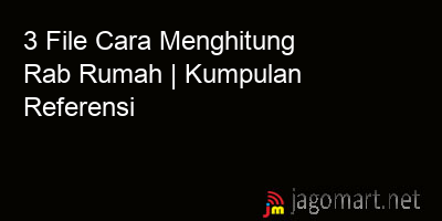 picture 3 File Tentang Cara Menghitung Rab Rumah
