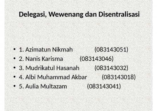 Delegasi Wewenang Dan Disentralisasi