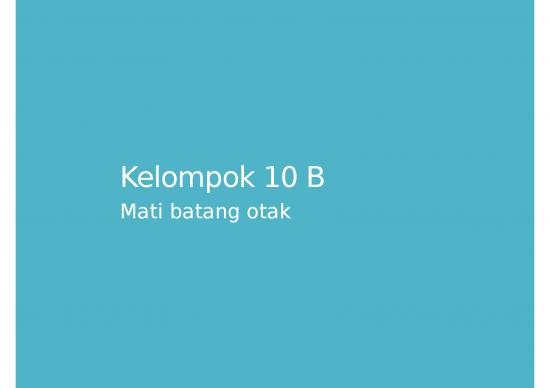 picture Conference Presentation Ppt 4846 | Mati Batang Otak - Kematian otak didefinisikan Sebagai Hilangnya Semua Fungsi Otak Secara Ireversibel Termasuk  batang Otak