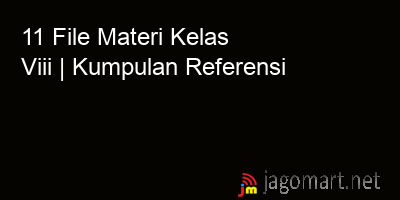 picture1 11 File Materi Kelas Viii | Kumpulan Referensi picture 11 File Materi Kelas Viii | Kumpulan Referensi