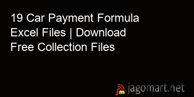 picture 19 Car Payment Formula Excel Files | Download Free Collection Files