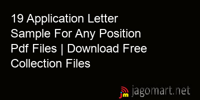 picture 19 Application Letter Sample For Any Position Pdf Files | Download Free Collection Files