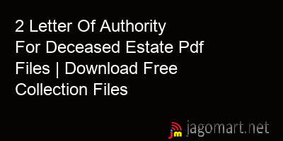 picture 2 Letter Of Authority For Deceased Estate Pdf Files | Download Free Collection Files