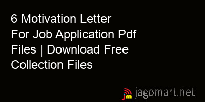picture 6 Motivation Letter For Job Application Pdf Files | Download Free Collection Files