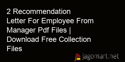 picture 2 Recommendation Letter For Employee From Manager Pdf Files | Download Free Collection Files