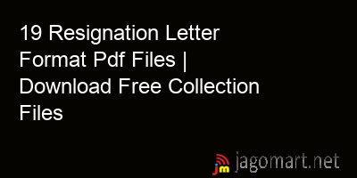 picture 19 Resignation Letter Format Pdf Files | Download Free Collection Files