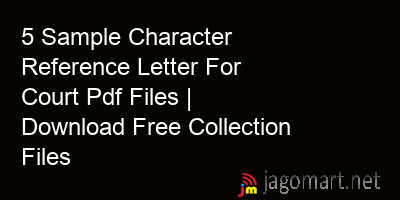 picture 5 Sample Character Reference Letter For Court Pdf Files | Download Free Collection Files