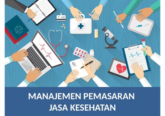 picture Power Point Pemasaran 51772 | Pertemuan 6 Manajemen Pemasaran Pelayanan Kesehatan