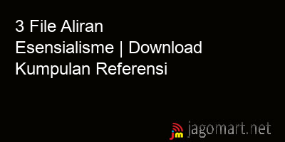 picture 3 File Aliran Esensialisme | Download Kumpulan Referensi