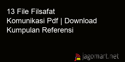 picture 13 File Filsafat Komunikasi Pdf | Download Kumpulan Referensi
