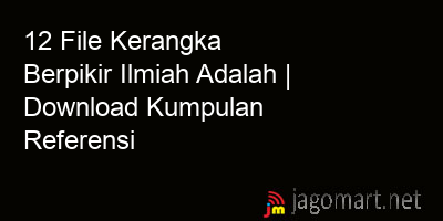 picture 12 File Kerangka Berpikir Ilmiah Adalah | Download Kumpulan Referensi