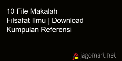 picture 10 File Makalah Filsafat Ilmu | Download Kumpulan Referensi