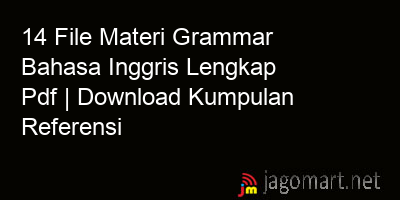 picture1 14 File Materi Grammar Bahasa Inggris Lengkap Pdf | Download Kumpulan Referensi picture 14 File Materi Grammar Bahasa Inggris Lengkap Pdf | Download Kumpulan Referensi