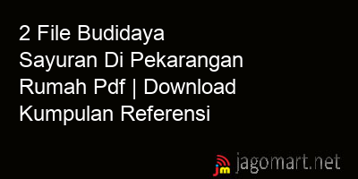 picture 2 File Budidaya Sayuran Di Pekarangan Rumah Pdf | Download Kumpulan Referensi