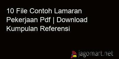 picture 10 File Contoh Lamaran Pekerjaan Pdf | Download Kumpulan Referensi