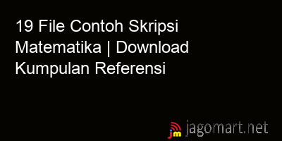 picture 19 File Contoh Skripsi Matematika | Download Kumpulan Referensi