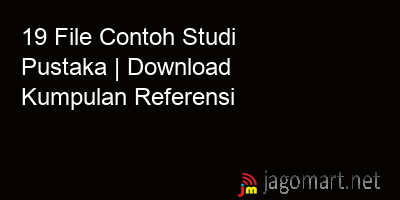picture 19 File Contoh Studi Pustaka | Download Kumpulan Referensi
