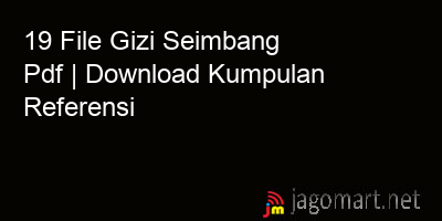 picture 19 File Gizi Seimbang Pdf | Download Kumpulan Referensi