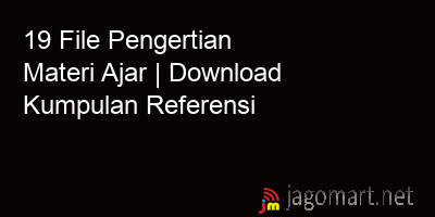 picture 19 File Pengertian Materi Ajar | Download Kumpulan Referensi