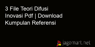 picture 3 File Teori Difusi Inovasi Pdf | Download Kumpulan Referensi