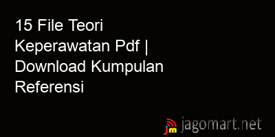 picture 15 File Teori Keperawatan Pdf | Download Kumpulan Referensi