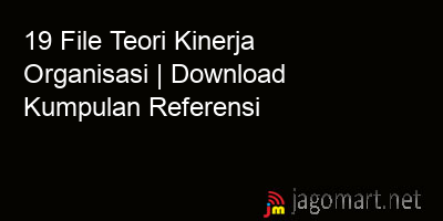 picture 19 File Teori Kinerja Organisasi | Download Kumpulan Referensi