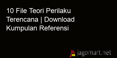 picture 10 File Teori Perilaku Terencana | Download Kumpulan Referensi