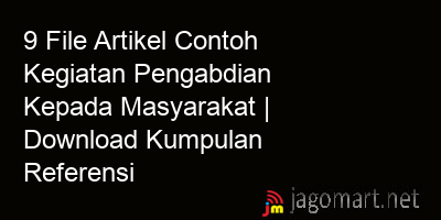 picture1 9 File Artikel Contoh Kegiatan Pengabdian Kepada Masyarakat | Download Kumpulan Referensi picture 9 File Artikel Contoh Kegiatan Pengabdian Kepada Masyarakat | Download Kumpulan Referensi