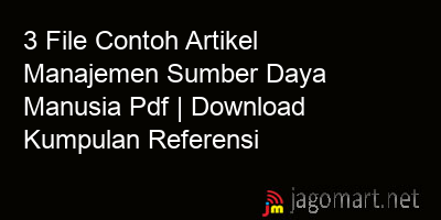 picture 3 File Contoh Artikel Manajemen Sumber Daya Manusia Pdf | Download Kumpulan Referensi