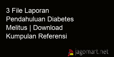 picture 3 File Laporan Pendahuluan Diabetes Melitus | Download Kumpulan Referensi