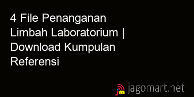 picture 4 File Penanganan Limbah Laboratorium | Download Kumpulan Referensi